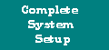 Complete Computer System Setup